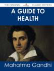 Image for A Guide to Health - The Original Classic Edition