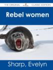 Image for Rebel Women - The Original Classic Edition