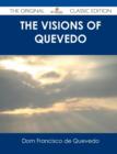 Image for The Visions of Quevedo - The Original Classic Edition