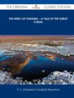Image for The Hero of Panama - A Tale of the Great Canal - The Original Classic Edition
