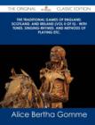 Image for The Traditional Games of England, Scotland, and Ireland (Vol II of II) - With Tunes, Singing-Rhymes, and Methods of Playing Etc. - The Original Classi