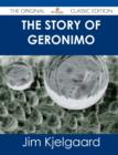 Image for The Story of Geronimo - The Original Classic Edition