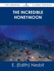 Image for The Incredible Honeymoon - The Original Classic Edition