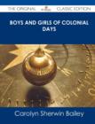 Image for Boys and Girls of Colonial Days - The Original Classic Edition