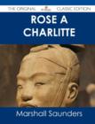 Image for Rose a Charlitte - The Original Classic Edition