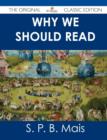 Image for Why We Should Read - The Original Classic Edition