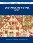 Image for Dan Carter and the River Camp - The Original Classic Edition