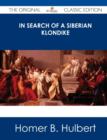 Image for In Search of a Siberian Klondike - The Original Classic Edition
