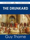 Image for The Drunkard - The Original Classic Edition