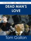 Image for Dead Man&#39;s Love - The Original Classic Edition