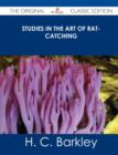 Image for Studies in the Art of Rat-Catching - The Original Classic Edition