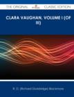 Image for Clara Vaughan, Volume I (of III) - The Original Classic Edition