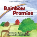 Image for Rainbow Promise : A Child&#39;s Devotional about God and Who He Is