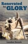 Image for Renovated for Glory