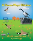 Image for A Goose Plays Chicken