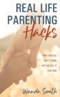 Image for Real Life Parenting Hacks