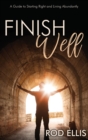 Image for Finish Well