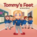 Image for Tommy&#39;s Feet