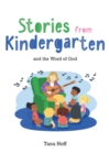 Image for Stories from Kindergarten and the Word of God