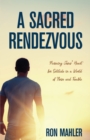 Image for A Sacred Rendezvous