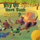 Image for Why Do Tractors Have Such Big Tires?