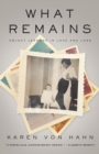 Image for What Remains : Object Lessons in Love and Loss