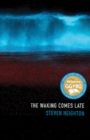 Image for The Waking Comes Late