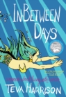 Image for In-Between Days : A Memoir About Living with Cancer