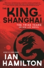 Image for The King of Shanghai