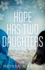 Image for Hope Has Two Daughters