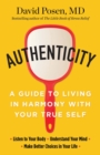 Image for Authenticity : A Guide to Living in Harmony with Your True Self