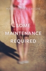 Image for Some maintenance required