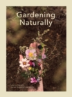 Image for Gardening naturally