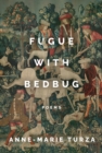 Image for Fugue with bedbug