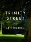 Image for Trinity Street : Poems
