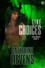 Image for Like Choices