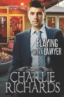 Image for Playing with a Lawyer