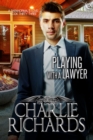 Image for Playing With a Lawyer