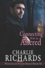 Image for Connecting with an Altered