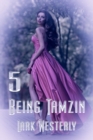 Image for Being Tamzin 5