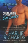 Image for Submerging with a Sea Snake