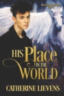 Image for His Place in the World
