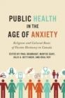 Image for Public Health in the Age of Anxiety