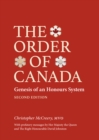 Image for The Order of Canada : Genesis of an Honours System, Second Edition