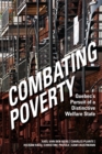 Image for Combating Poverty : Quebec&#39;s Pursuit of a Distinctive Welfare State