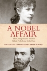 Image for A Nobel Affair : The Correspondence between Alfred Nobel and Sofie Hess