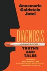 Image for Diagnosis : Truths and Tales