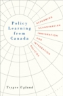 Image for Policy Learning from Canada : Reforming Scandinavian Immigration and Integration Policies