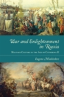Image for War and Enlightenment in Russia