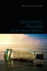 Image for Cervantes&#39; Persiles and the Travails of Romance